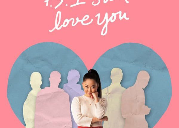 To All the Boys: P.S. I Still Love You (2020) แด่ชายทุกคนที่ฉันเคยรัก (ตอนนี้ก็ยังรัก)