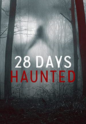 28 Days Haunted Season 1 พากย์ไทย
