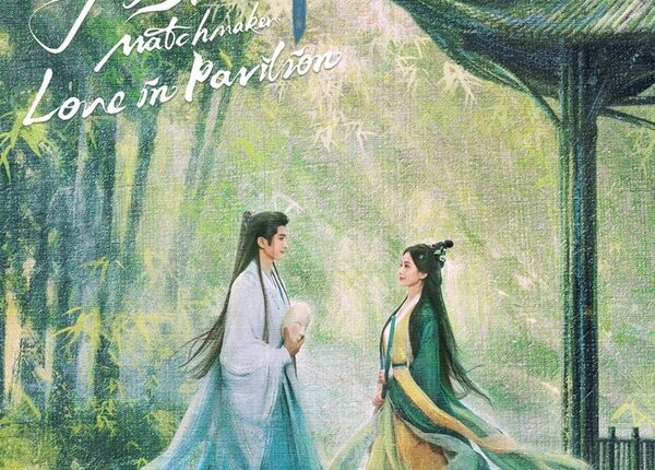Love in Pavilion (2025) เรือนรักป่าไผ่ Ep1-Ep36 ซับไทย
